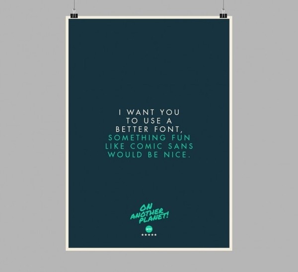 The Client is Always Right Posters9 #graphic design #typography #poster #client