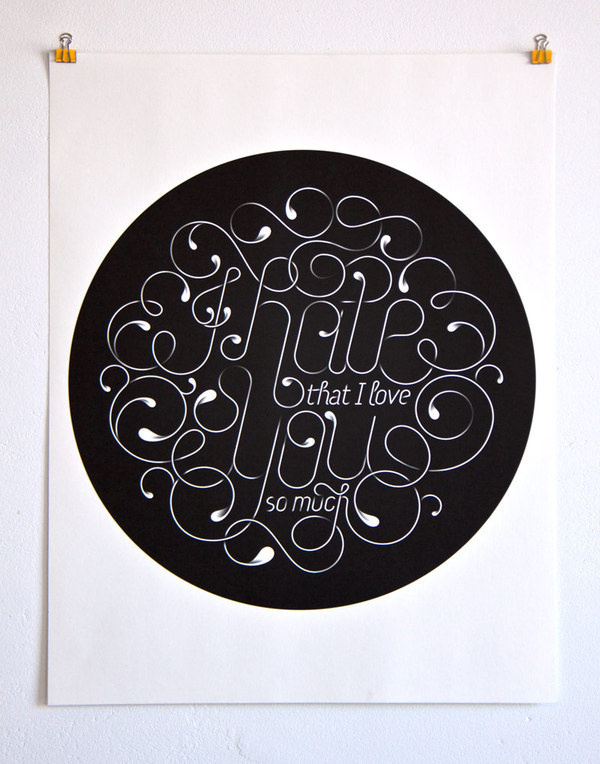 I Hate That I Love You so Much on the Behance Network #type #calligraphic #poster