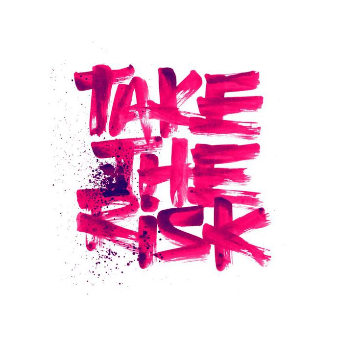 Take The Risk