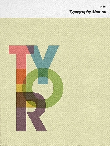 Tylor Typography Manual | Flickr - Photo Sharing! #typography