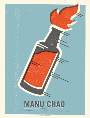 FFFFOUND! | GigPosters.com - Manu Chao #bottle #print #screen #fire #poster