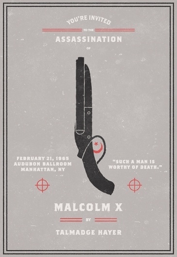 Invitation To An Assassination #invitation #malcolm #x #poster #assassination