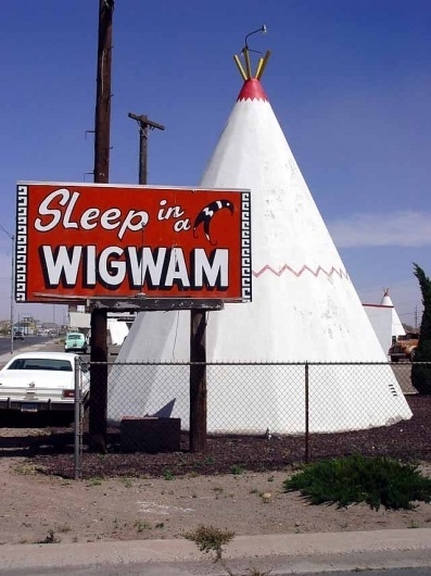 Google Image Result for http://www.roundamerica.com/images/May/2003-05-03/trip-2003-05-03-AZ-Holbrook-Sleep-in-a-Wigwam-sign-640.jpg #66 #route #kitsch #road #trip #wigwam