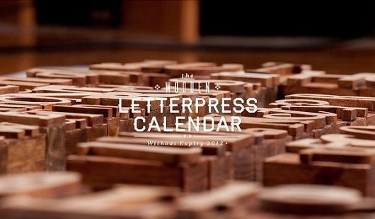 Wooden letterpres calendar on the Behance Network #wood #type #letterpress #haymaker