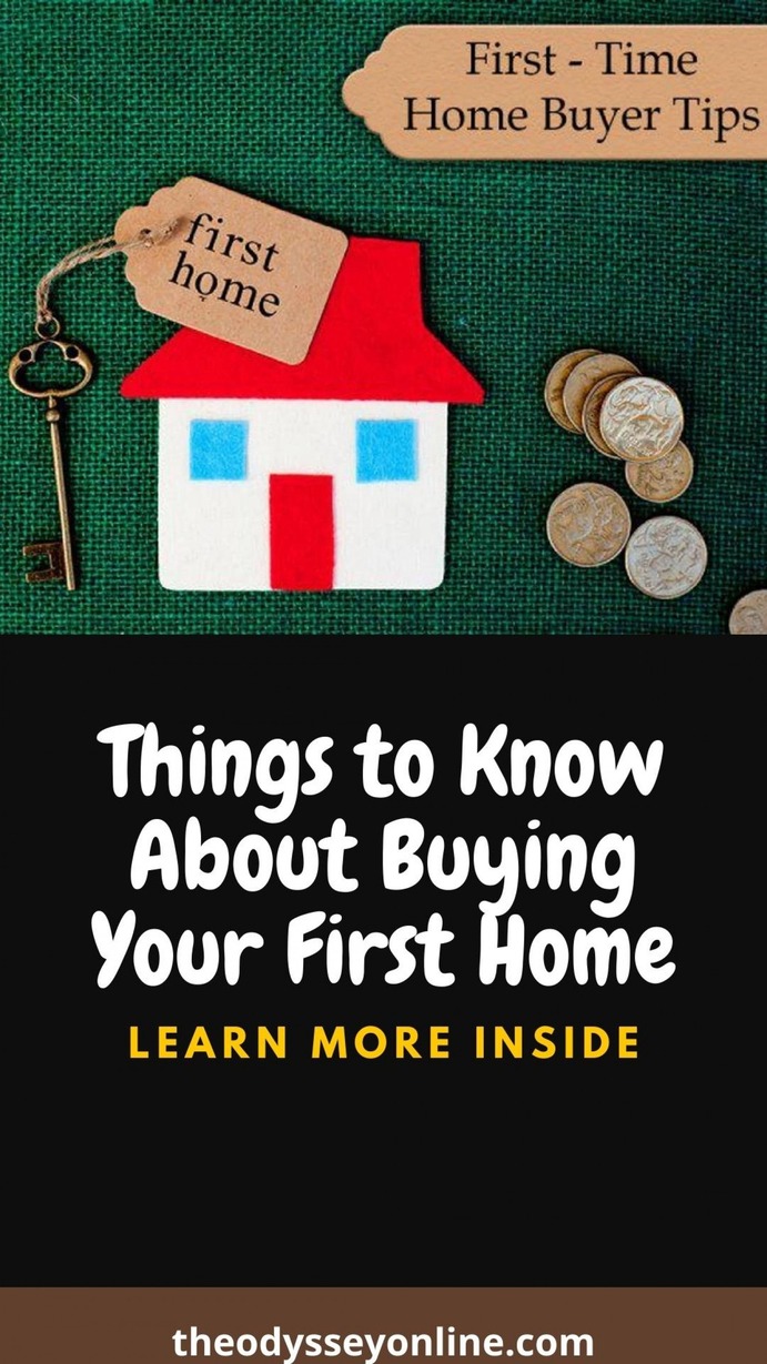 What to Know About Buying Your First Home Infographic