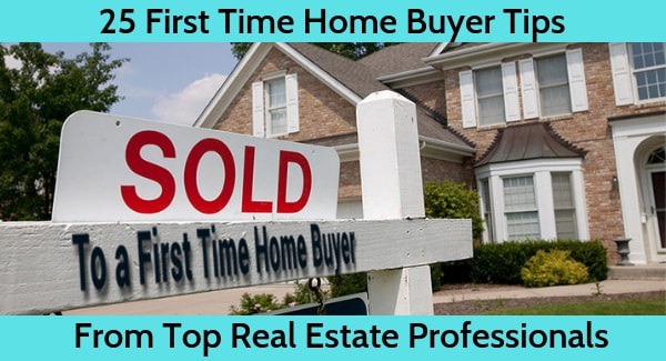 first time home buyer tips