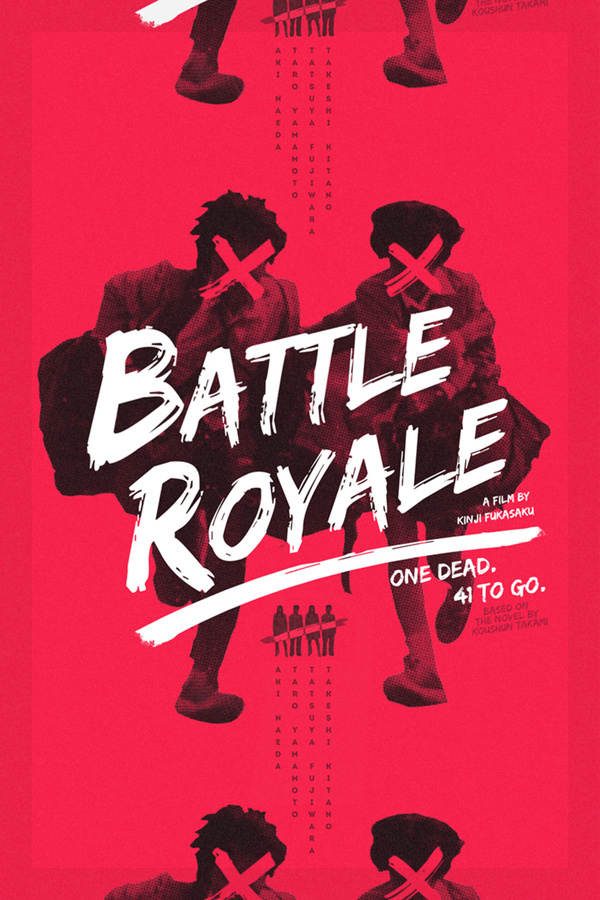 youmightfindyourself: Battle Royale Re Covered Film Poster Contest Winner: Keorattana Luangrathajasombat #royale #battle