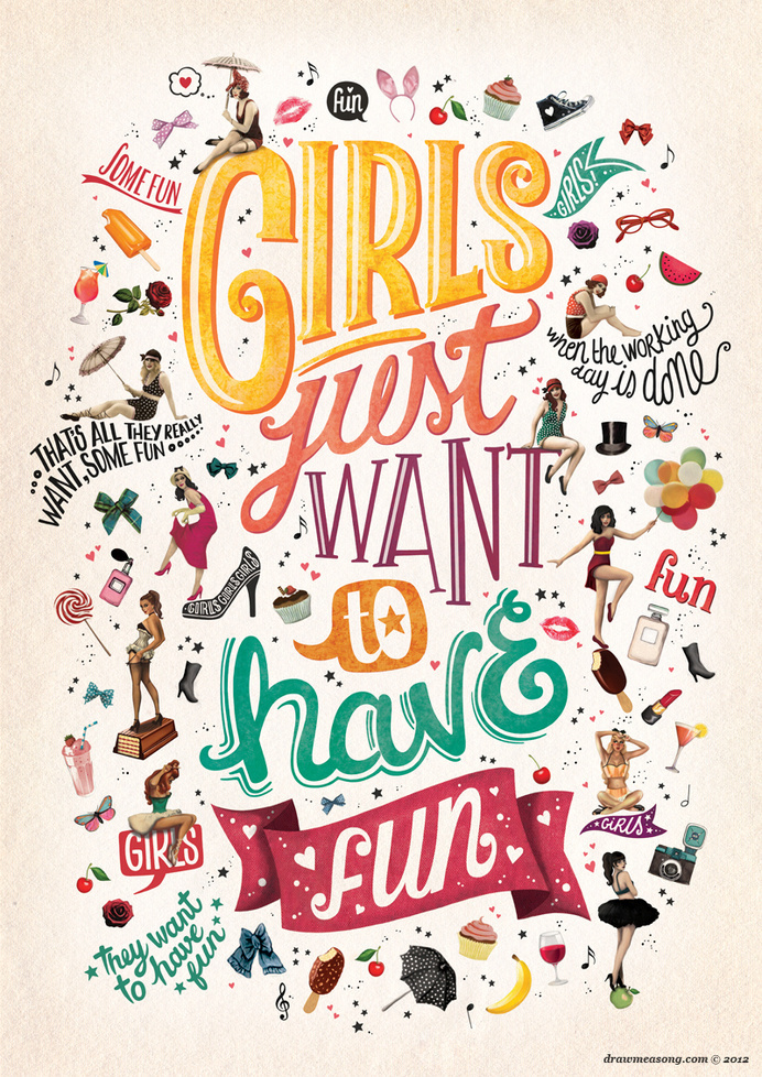 Girls Just Want to Have Fun by Nour-T #colorful #lettering #poster #typography