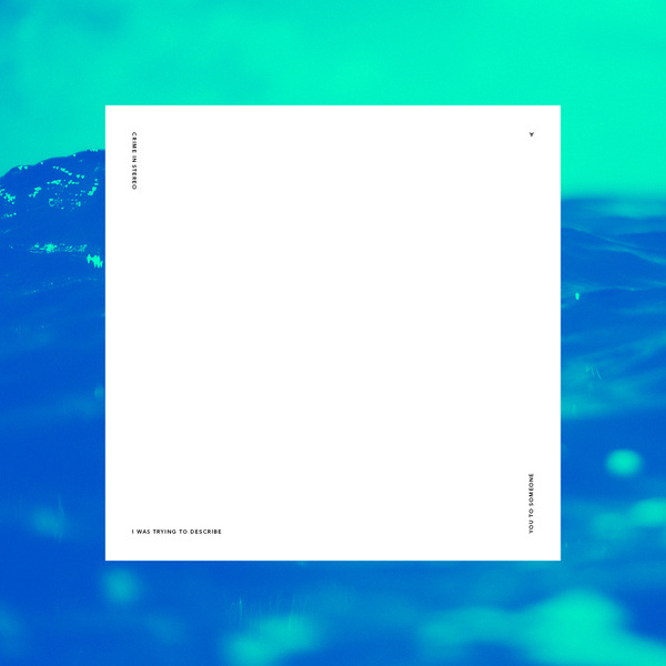 Crime In Stereo — I Was Trying To Describe You To Someone [Side A] #design #graphic #cover #lp #typography