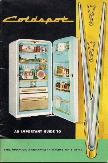 Coldspot+Manual.jpg 1,064×1,600 pixels #mark #loewy #raymond #catalog #fridge #coldspot #manual #brochure