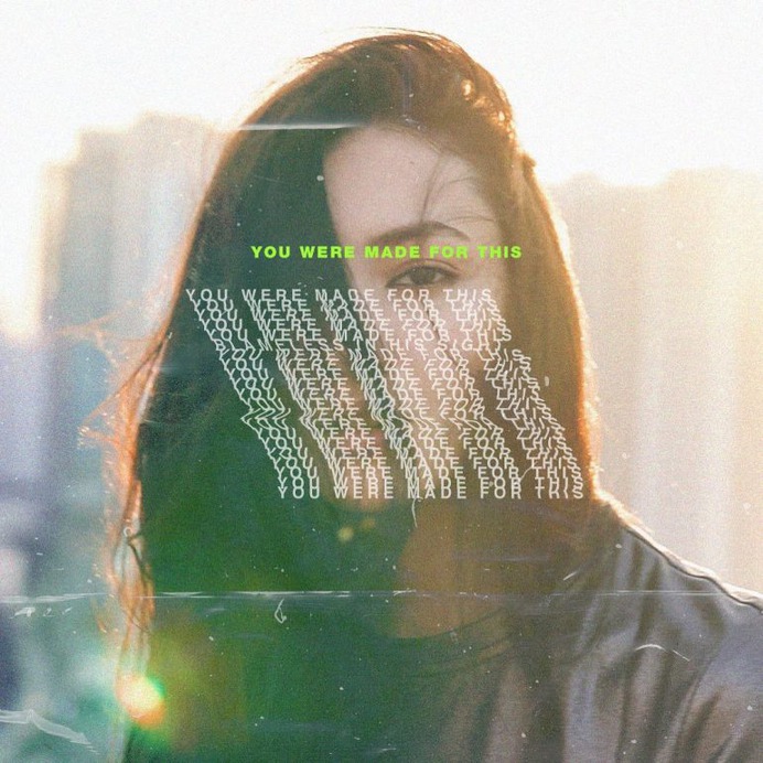 You were made for this.