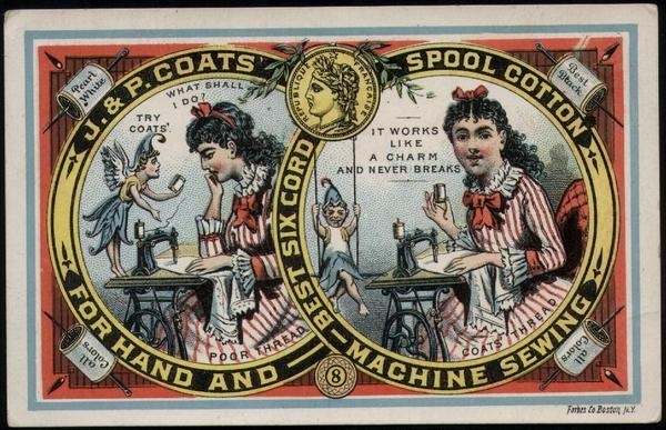 Google Image Result for http://superitch.com/images/2011/03/JPCoatsSpoolCotton1884to85reduced.jpg #advert #illustration #cotton #old