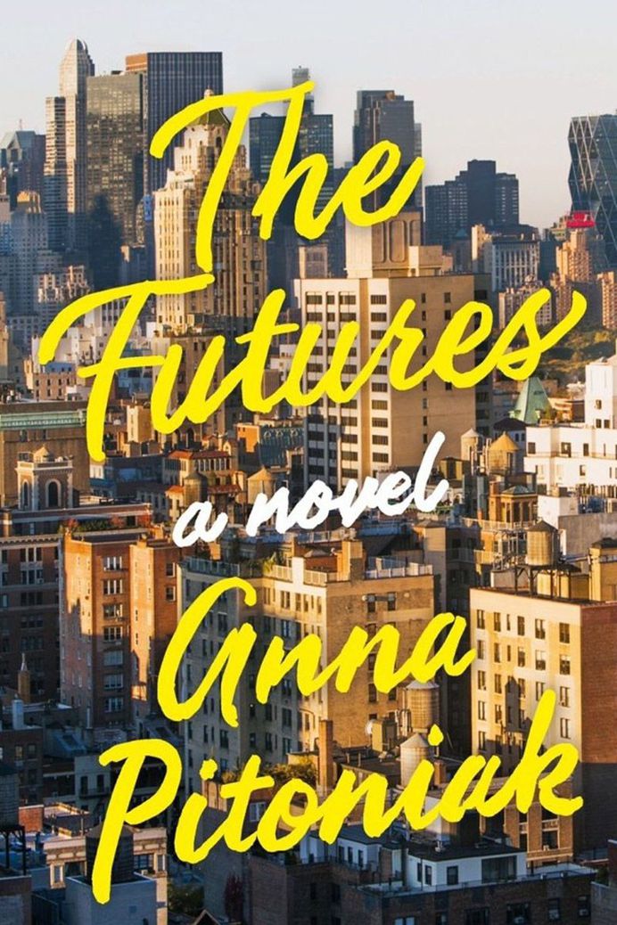 ‘The Futures’ by Anna Pitoniak