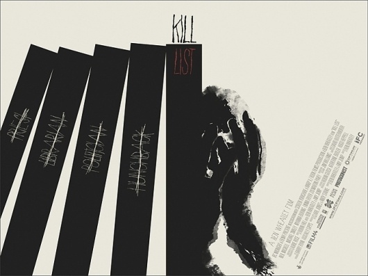 Mondo: The Archive | Jay Shaw - Kill List, 2012 #movie #list #poster #kill