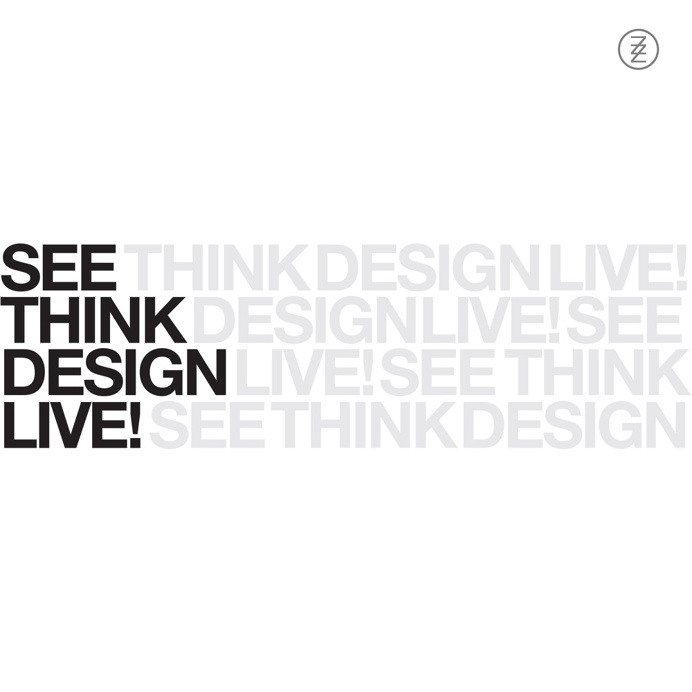 SEE THINK DESIGN LIVE (dezzi9ner)