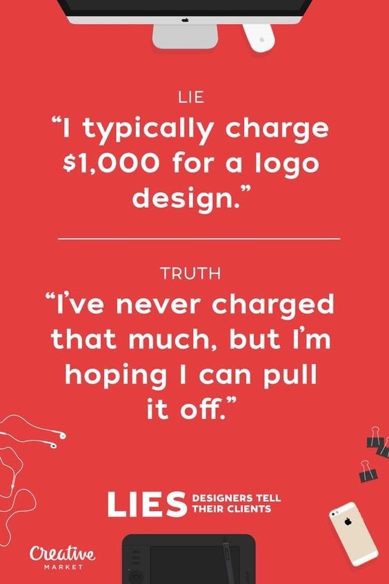 Lies Designers Tell Their Clients