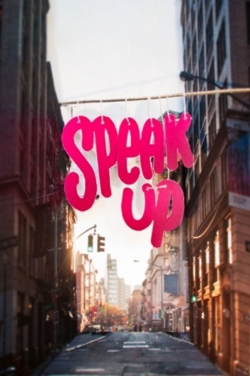 Typeverything.com - Speak Up ( and step out ) by... - Typeverything #typography