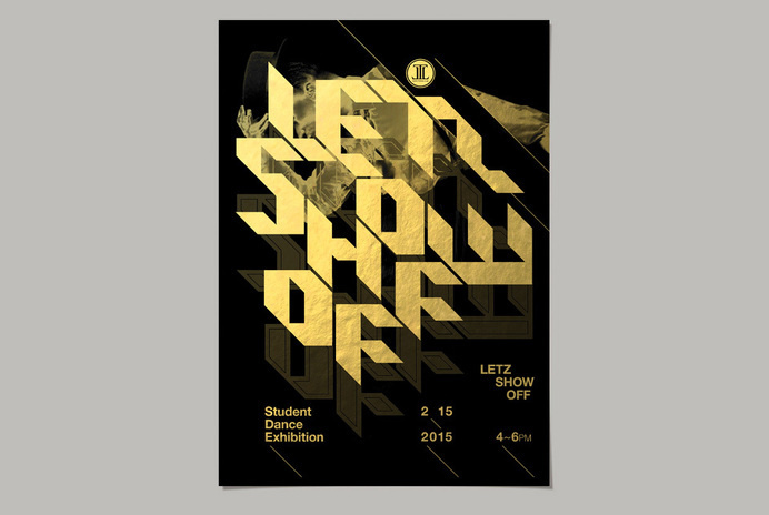 LETZ SHOW OFF by Kidon Bae #event #graphicdesign #dance #eventposter #poster #typeposter #typography