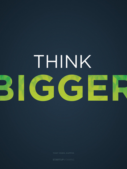 Think Bigger #poster