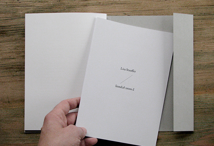 Geteilter Raum – Lisa Stauffer und Lorenz Schmid Ausstellungspublikation