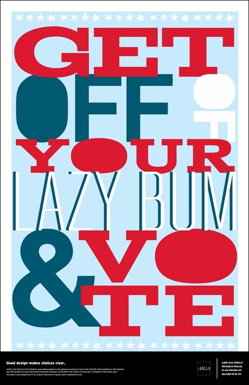 Go Vote Poster #print #design #collateral #poster #type #typography