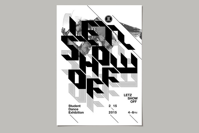 LETZ SHOW OFF by Kidon Bae #event #graphicdesign #dance #eventposter #poster #typeposter #typography