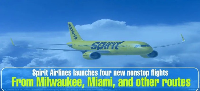 Spirit Airlines Launching 31 New Routes and New nonstop Flights