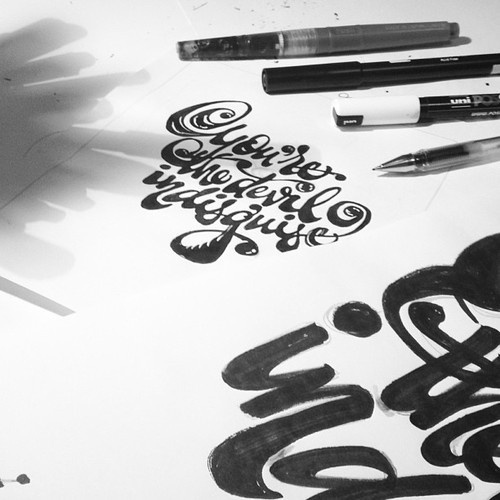 You're the devil in disquise #handcrafted #lettering #design #graphic #craftsmanship #type #typography