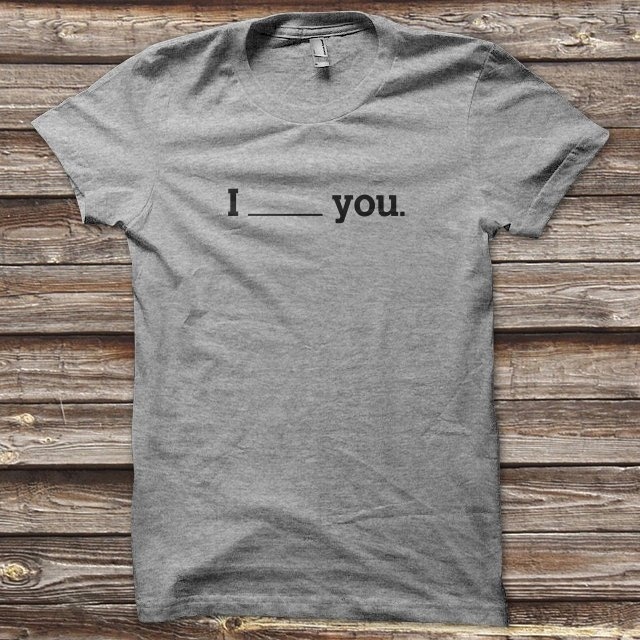 I ___ You T-Shirt #tech #flow #gadget #gift #ideas #cool