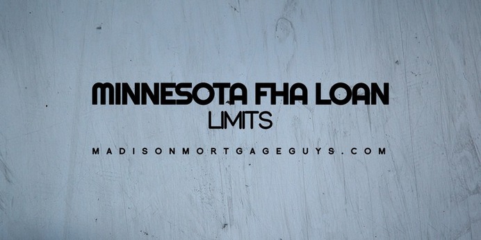 FHA Loan Limits & Requirements in Minnesota