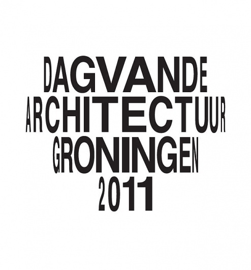 Day of Architecture Groningen | Identity Designed #lettering #squished #identity #type #berlin