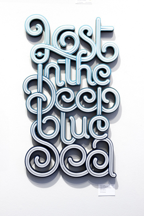 "Lost in the Deep blue Sea", found onÂ http://typostrate.com #type #typography
