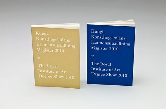 The Swedish Royal Institute of Art Degree Show Catalogue - FPO: For Print Only #technique #print #iris #covers #unique #metallic