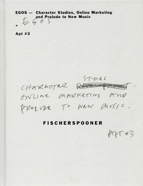 Fischerspooner – Egos