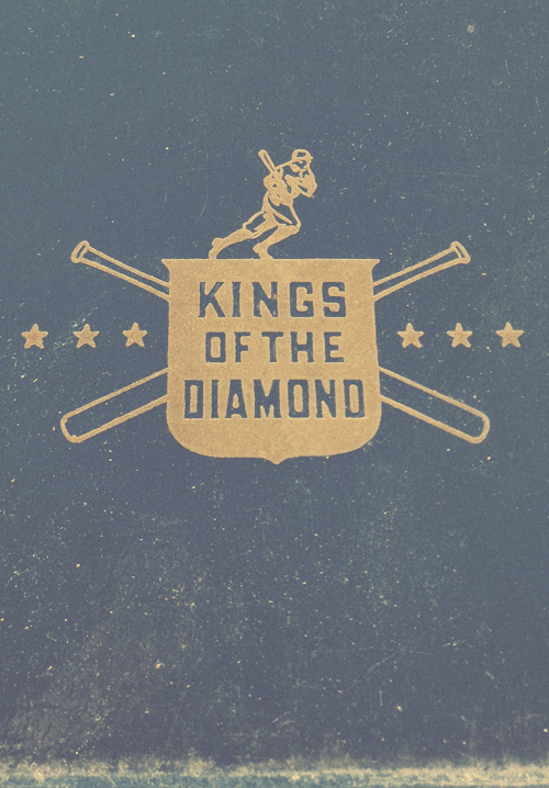 Kings of the Diamond #baseball #type #vintage