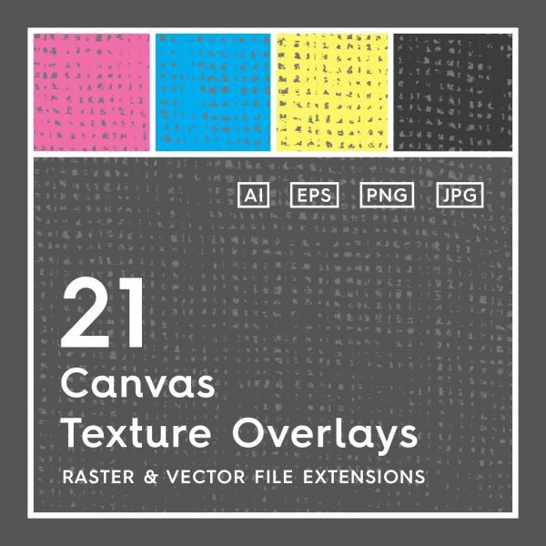 21 Canvas Vector Texture Overlays #canvas #vectorcanvas #canvasvector #vectortextures #textures #canvastextures