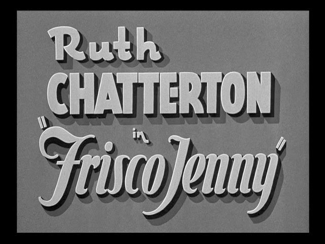 Frisco Jenny (1932) Title Card