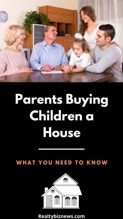 What Should Parents Know About Buying Their Kids a House