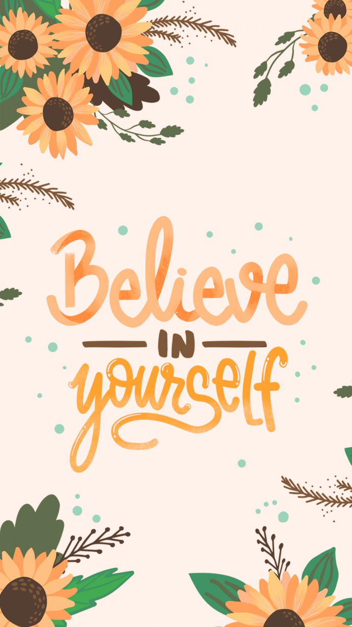 Wallpaper Believe In Yourself