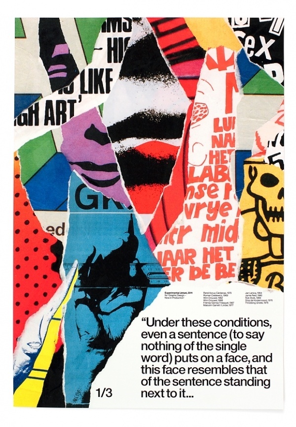 Exhibit: Graphic Design—Now in Production « The FADER #jetset #experimental #exhibit #poster