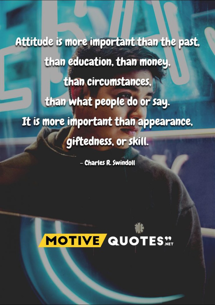 Attitude is more important than the past
