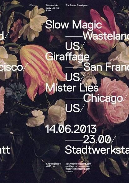 Slow Magic – Wasteland #type #poster #flowers