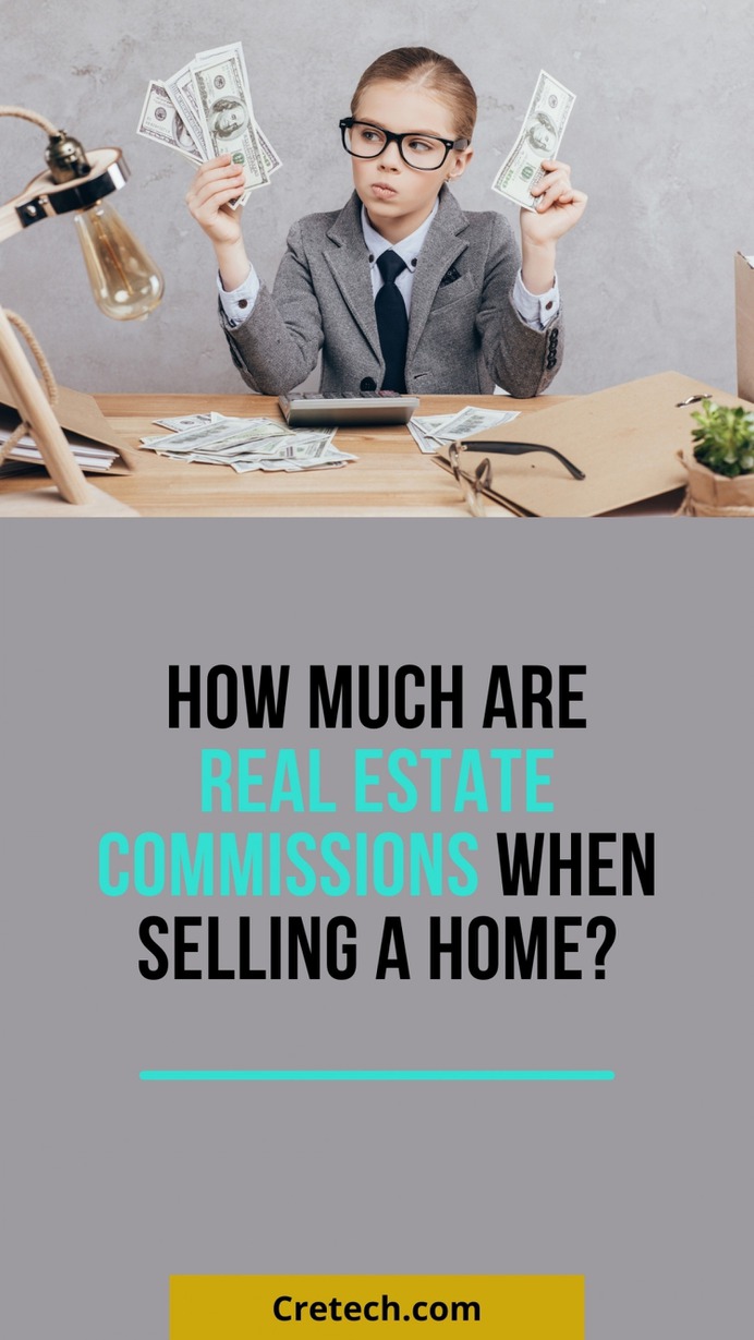 How Much Are Real Estate Commissions When Selling My House Infographic