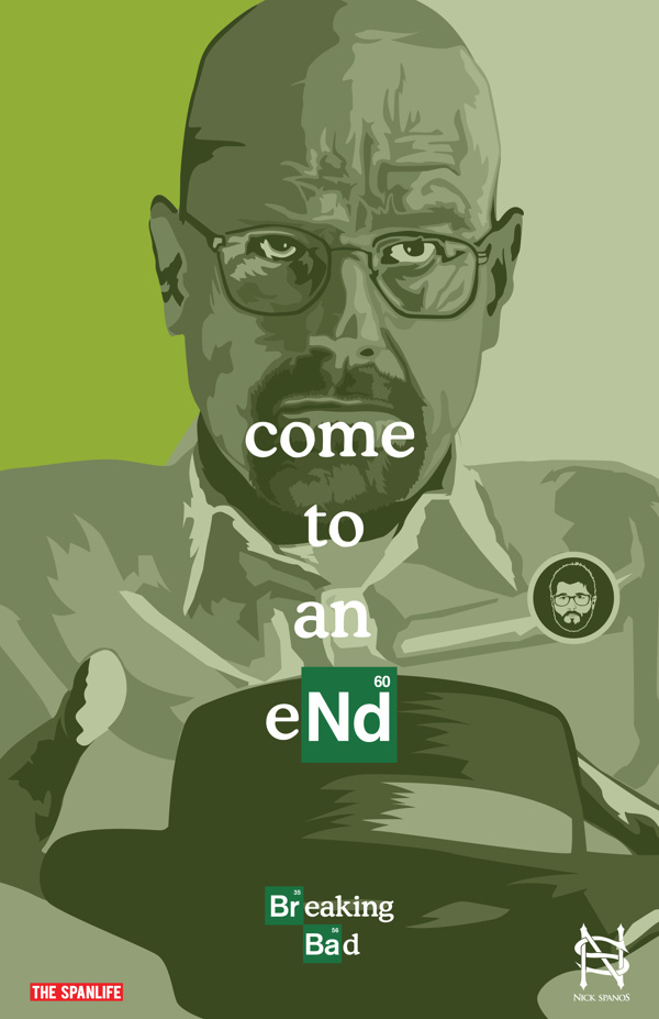 Breaking Bad the final episodes posters #pinkman #gus #cranston #bad #paul #green #amc #white #fring #design #spanos #jesse #schrader #meth #5 #walter #nick #breaking #aaron #graphic #hank #heisenberg #the #spanlife #posters #art #season #fan #bryan