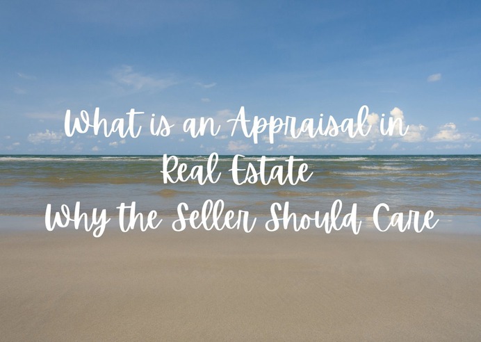 What is an Appraisal in Real Estate