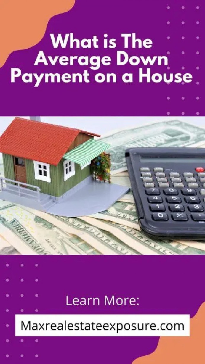 What is The Average Down Payment For a Home Infographic