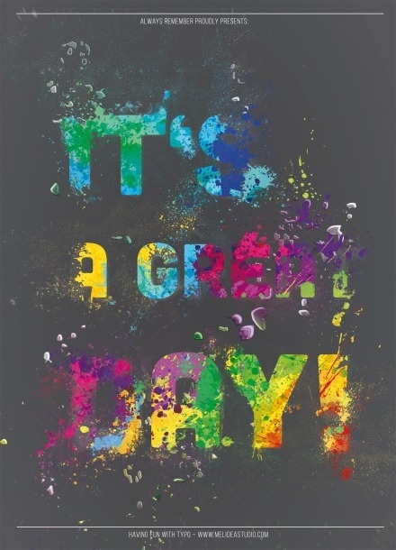 This is a great day - poster! :) #happynightshift #wwwmelideastudiocom #greatday