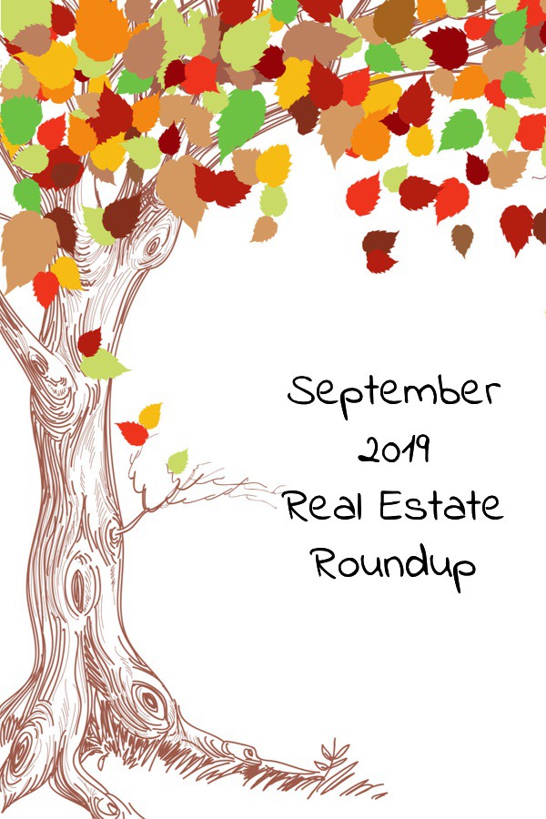 September 2019 Real Estate Roundup