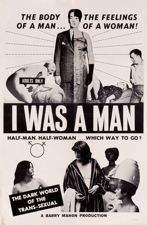 I WAS A MAN.
