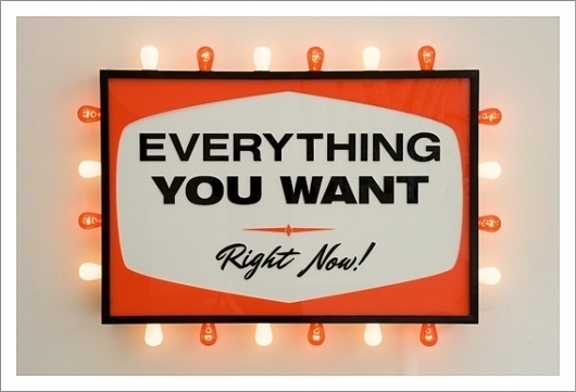 Steve Lambert – Everything You Want, Right Now! / Aqua-Velvet #sign